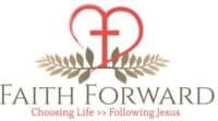 Faith Forward - Choosing Life Following Jesus