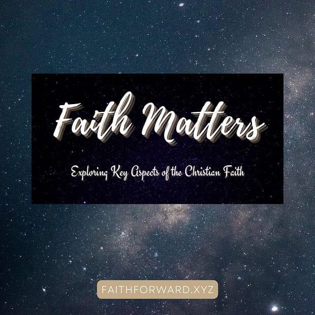 Faith Matters series on Faith Forward