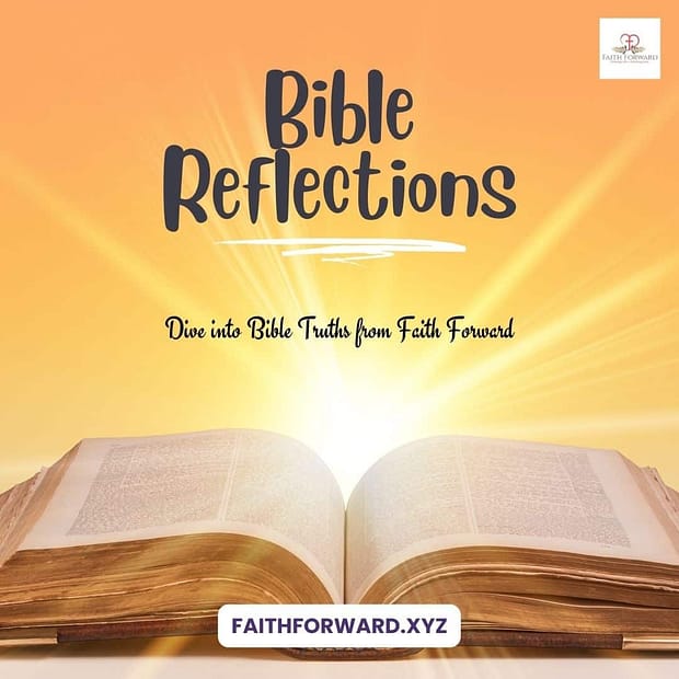 Bible Reflections series of Bible Studies on Faith Forward